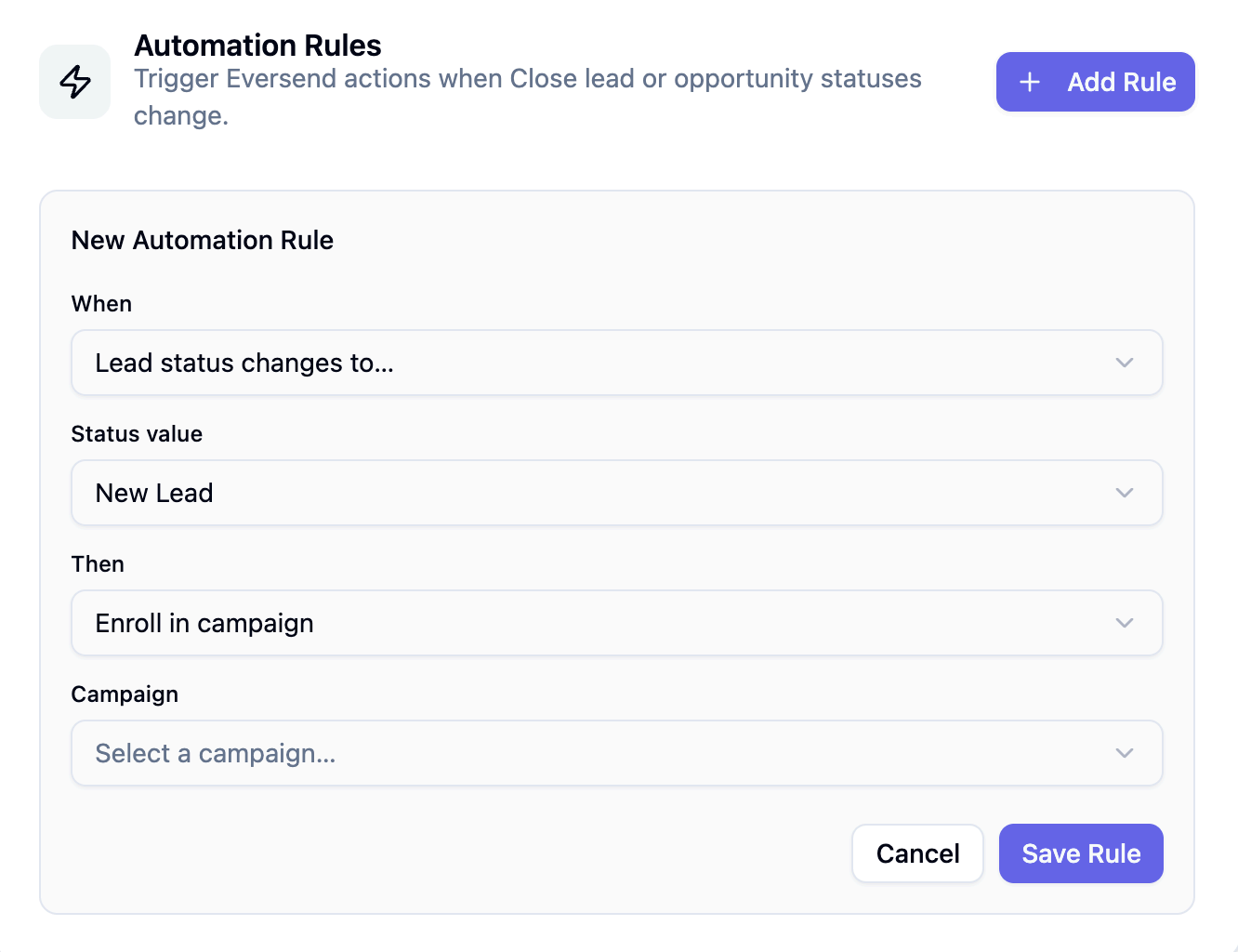EverSend automation rule that adds a Close lead to a campaign