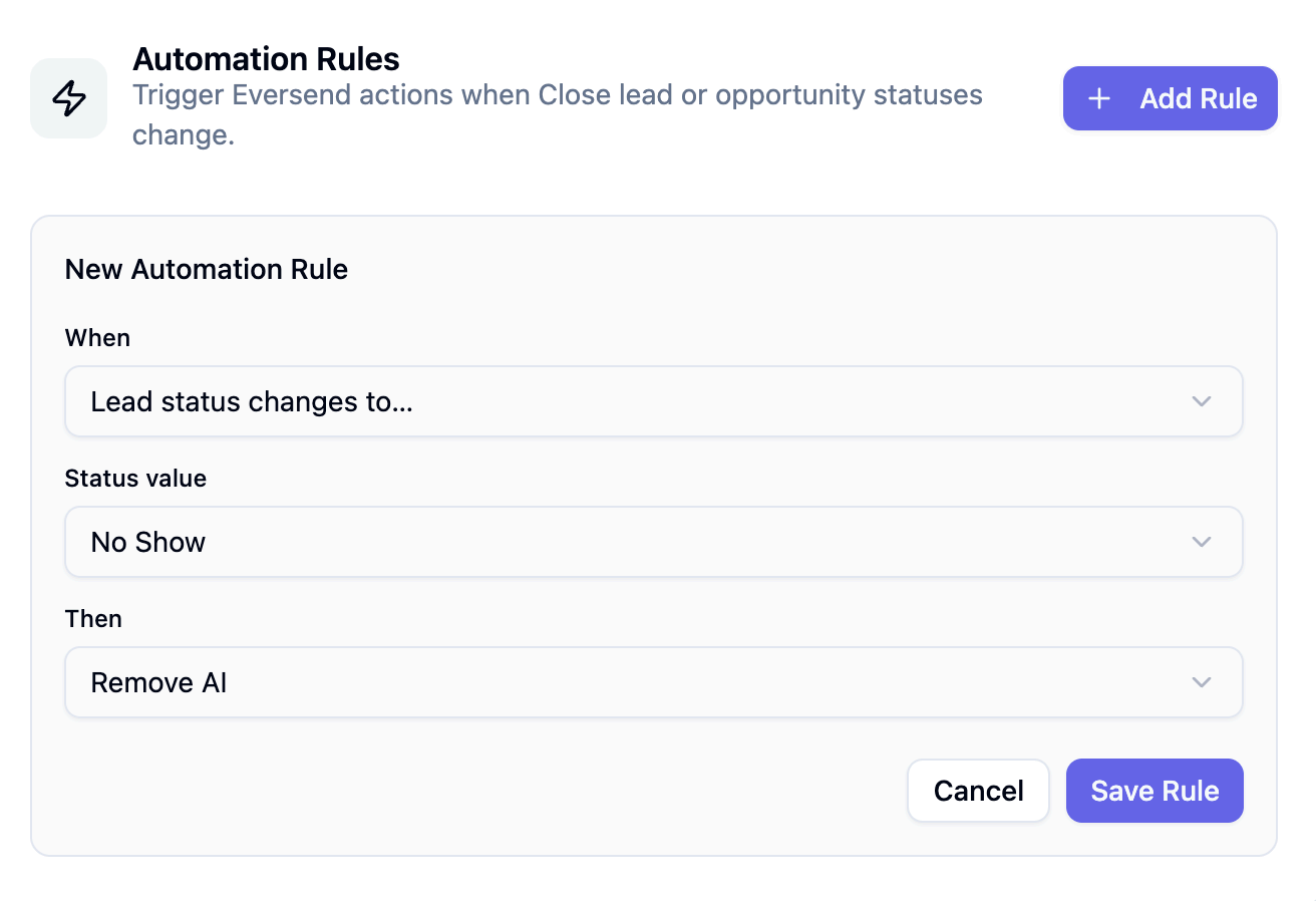 EverSend rule removing a lead from AI based on Close status change